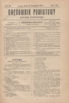 Orędownik Urzędowy powiatu tczewskiego. R.8[!], nr 28 (24 listopada 1928)