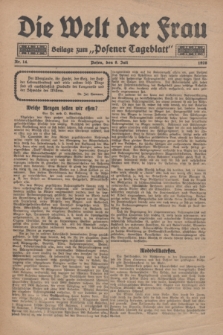 Die Welt der Frau : Beilage zum „Posener Tageblatt”.1928, Nr. 14 (8 Juli)