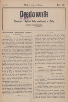 Orędownik Starostwa i Wydziału Rady powiatowej w Mielcu. R.8, nr 8 (15 lipca 1928)
