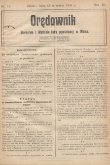 Orędownik Starostwa i Wydziału Rady powiatowej w Mielcu. R.11, nr 12 (15 września 1931)