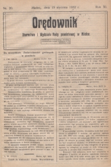 Orędownik Starostwa i Wydziału Rady powiatowej w Mielcu. R.11, nr 20 (15 stycznia 1932)