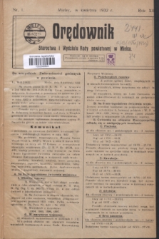 Orędownik Starostwa i Wydziału Rady powiatowej w Mielcu. R.12, nr 1 (kwiecień 1932)
