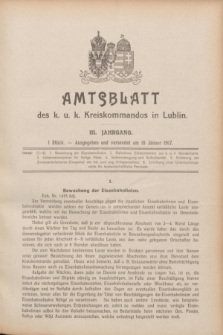 Amtsblatt des K. u. K. Kreiskommandos in Lublin.Jg.3, Stück 1 (18 Jänner 1917)
