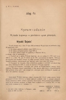 [Kadencja IV, sesja V, al. 69] Alegata do Sprawozdań Stenograficznych z Piątej Sesyi Czwartego Peryodu Sejmu Krajowego Królestwa Galicyi i Lodomeryi wraz z Wielkiem Księstwem Krakowskiem z roku 1882. Alegat 69