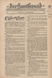 Der Hausfreund : Unterhaltungsbeilage zum „Ostdeutschen Volksblatt”.1928, Nr. 1 (17 Brachmond [Juni])
