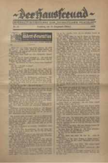 Der Hausfreund : Unterhaltungsbeilage zum „Ostdeutschen Volksblatt”.1930, Nr. 12 (23 Lenzmond [März])