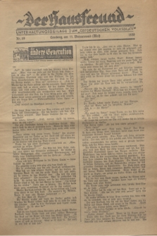 Der Hausfreund : Unterhaltungsbeilage zum „Ostdeutschen Volksblatt”.1930, Nr. 19 (11 Wonnemond [Mai])