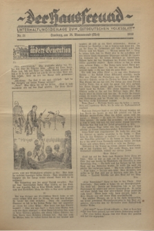 Der Hausfreund : Unterhaltungsbeilage zum „Ostdeutschen Volksblatt”.1930, Nr. 21 (25 Wonnemond [Mai])