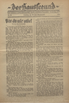 Der Hausfreund : Unterhaltungsbeilage zum „Ostdeutschen Volksblatt”.1930, Nr. 26 (29 Brachmond [Juni])