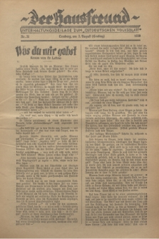 Der Hausfreund : Unterhaltungsbeilage zum „Ostdeutschen Volksblatt”.1930, Nr. 31 (3 Ernting [August])