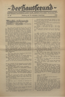 Der Hausfreund : Unterhaltungsbeilage zum „Ostdeutschen Volksblatt”.1930, Nr. 39 (28 Scheiding [September])