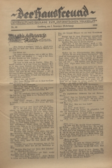 Der Hausfreund : Unterhaltungsbeilage zum „Ostdeutschen Volksblatt”.1930, Nr. 44 (2 Nebelung [November])
