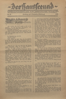 Der Hausfreund : Unterhaltungsbeilage zum „Ostdeutschen Volksblatt”.1930, Nr. 45 (9 Nebelung [November])