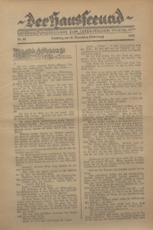 Der Hausfreund : Unterhaltungsbeilage zum „Ostdeutschen Volksblatt”.1930, Nr. 46 (16 Nebelung [November])