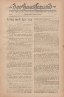 Der Hausfreund : Unterhaltungsbeilage zum „Ostdeutschen Volksblatt”.1929, Nr. 3 (20 Jänner [Januar])