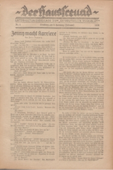 Der Hausfreund : Unterhaltungsbeilage zum „Ostdeutschen Volksblatt”.1929, Nr. 5 (3 Hornung [Februar])