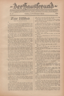 Der Hausfreund : Unterhaltungsbeilage zum „Ostdeutschen Volksblatt”.1929, Nr. 17 (28 Ostermond [April])