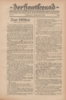 Der Hausfreund : Unterhaltungsbeilage zum „Ostdeutschen Volksblatt”.1929, Nr. 18 (5 Wonnemond [Mai])