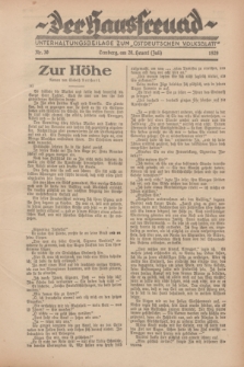 Der Hausfreund : Unterhaltungsbeilage zum „Ostdeutschen Volksblatt”.1929, Nr. 30 (28 Heuert [Juli])