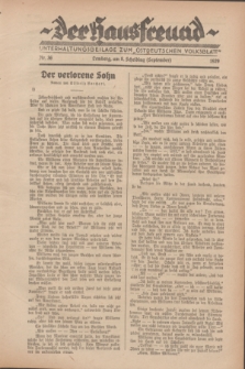 Der Hausfreund : Unterhaltungsbeilage zum „Ostdeutschen Volksblatt”.1929, Nr. 36 (8 Scheiding [September])