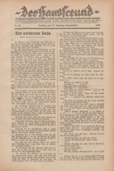 Der Hausfreund : Unterhaltungsbeilage zum „Ostdeutschen Volksblatt”.1929, Nr. 38 (22 Scheiding [September])