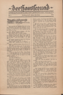 Der Hausfreund : Unterhaltungsbeilage zum „Ostdeutschen Volksblatt”.1931, Nr. 3 (18 Hartung [Jänner])