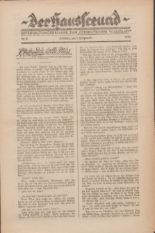Der Hausfreund : Unterhaltungsbeilage zum „Ostdeutschen Volksblatt”.1931, Nr. 9 (1 Lenzmond [März])