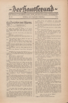 Der Hausfreund : Unterhaltungsbeilage zum „Ostdeutschen Volksblatt”.1931, Nr. 35 (6 Scheiding [September])