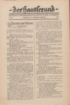 Der Hausfreund : Unterhaltungsbeilage zum „Ostdeutschen Volksblatt”.1931, Nr. 36 (13 Scheiding [September])