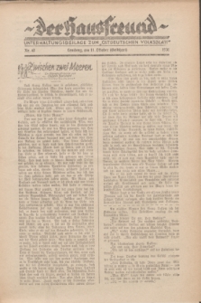 Der Hausfreund : Unterhaltungsbeilage zum „Ostdeutschen Volksblatt”.1931, Nr. 40 (11 Gelbhart [Oktober])