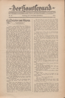 Der Hausfreund : Unterhaltungsbeilage zum „Ostdeutschen Volksblatt”.1931, Nr. 44 (8 Nebelung [November])