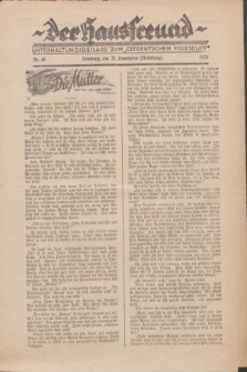 Der Hausfreund : Unterhaltungsbeilage zum „Ostdeutschen Volksblatt”.1931, Nr. 46 (22 Nebelung [November])