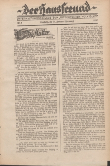 Der Hausfreund : Unterhaltungsbeilage zum „Ostdeutschen Volksblatt”.1932, Nr. 8 (21 Hornung [Februar])