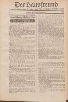 Der Hausfreund : Unterhaltungsbeilage zum „Ostdeutschen Volksblatt”.1932, Nr. 14 (3 Ostermond [April])