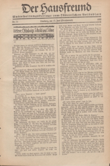 Der Hausfreund : Unterhaltungsbeilage zum „Ostdeutschen Volksblatt”.1932, Nr. 24 (12 Brachmond [Juni])