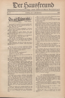 Der Hausfreund : Unterhaltungsbeilage zum „Ostdeutschen Volksblatt”.1932, Nr. 27 (3 Heuert [Juli])