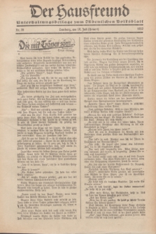 Der Hausfreund : Unterhaltungsbeilage zum „Ostdeutschen Volksblatt”.1932, Nr. 28 (10 Heuert [Juli])