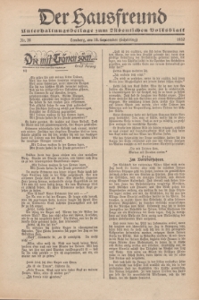 Der Hausfreund : Unterhaltungsbeilage zum „Ostdeutschen Volksblatt”.1932, Nr. 38 (18 Scheiding [September])