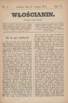 Włościanin : pismo dla ludu.R.6, nr 3 (1 lutego 1874)