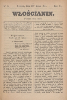 Włościanin : pismo dla ludu.R.6, nr 6 (16 marca 1874)