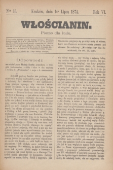 Włościanin : pismo dla ludu.R.6, nr 15 (1 lipca [i.e. sierpnia] 1874)