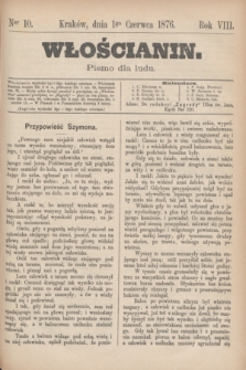 Włościanin : pismo dla ludu.R.8, nr 10 (1 czerwca 1876)