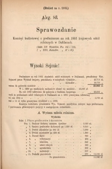 [Kadencja IV, sesja V, al. 93] Alegata do Sprawozdań Stenograficznych z Piątej Sesyi Czwartego Peryodu Sejmu Krajowego Królestwa Galicyi i Lodomeryi wraz z Wielkiem Księstwem Krakowskiem z roku 1882. Alegat 93