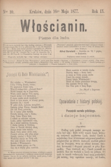 Włościanin : pismo dla ludu.R.9, nr 10 (16 maja 1877)