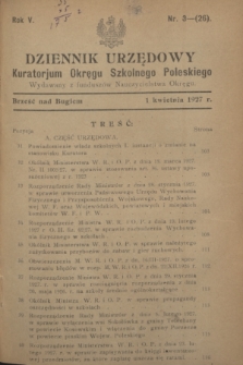 Dziennik Urzędowy Kuratorjum Okręgu Szkolnego Poleskiego.R.5, nr 3 (1 kwietnia 1927) = nr 26
