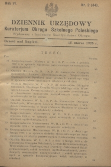 Dziennik Urzędowy Kuratorium Okręgu Szkolnego Poleskiego.R.6, nr 2 (15 marca 1928) = nr 34