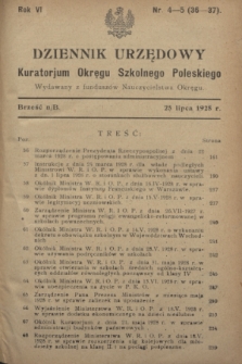 Dziennik Urzędowy Kuratorium Okręgu Szkolnego Poleskiego.R.6, nr 4/5 (25 lipca 1928) = nr 36/37