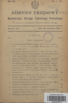 Dziennik Urzędowy Kuratorium Okręgu Szkolnego Poleskiego.R.7, nr 1 (25 stycznia 1929) = nr 41