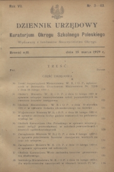 Dziennik Urzędowy Kuratorium Okręgu Szkolnego Poleskiego.R.7, nr 3 (25 marca 1929) = nr 43