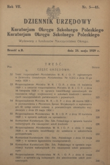 Dziennik Urzędowy Kuratorium Okręgu Szkolnego Poleskiego.R.7, nr 5 (25 maja 1929) = nr 45